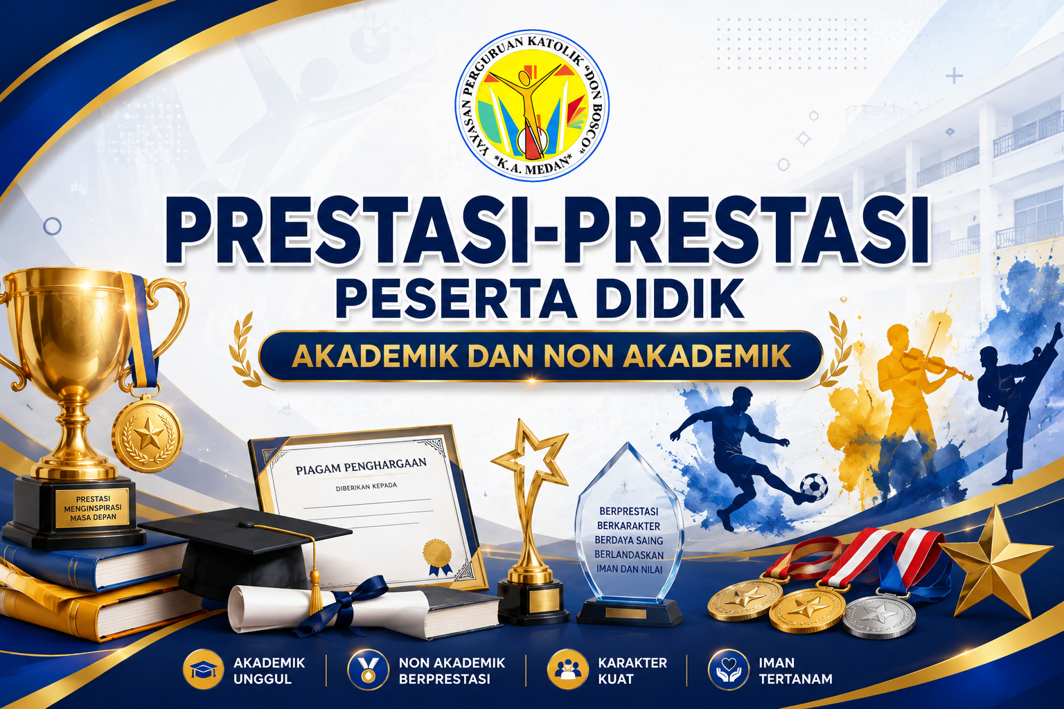 PRESTASI- PRESTASI PESERTA DIDIK AKADEMIK DAN NON AKADEMIK